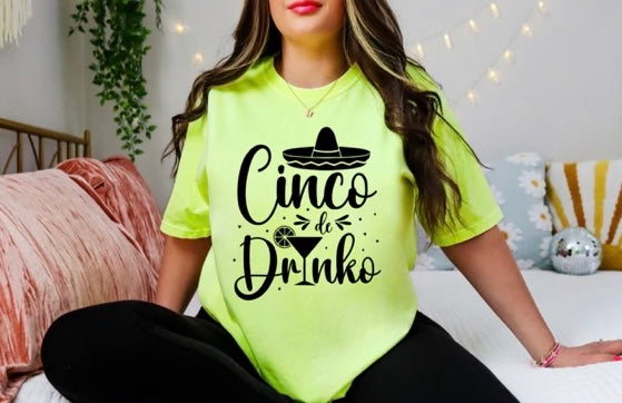 “Cinco De Drinko”