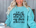 “If My Mouth Doesn’t Say It”