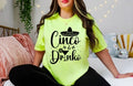 “Cinco De Drinko”