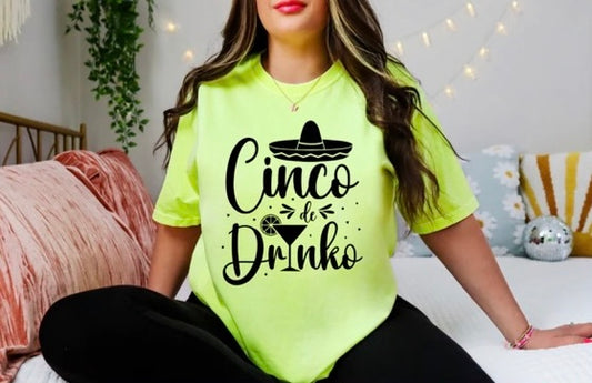 “Cinco De Drinko”