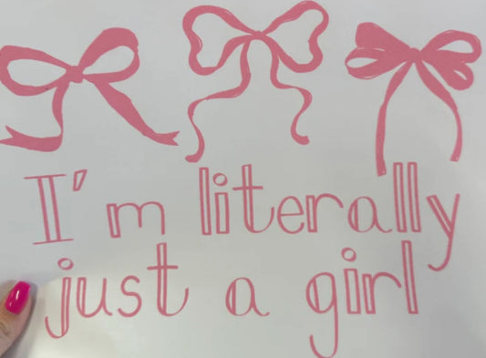 “I’m Literally Just A Girl”