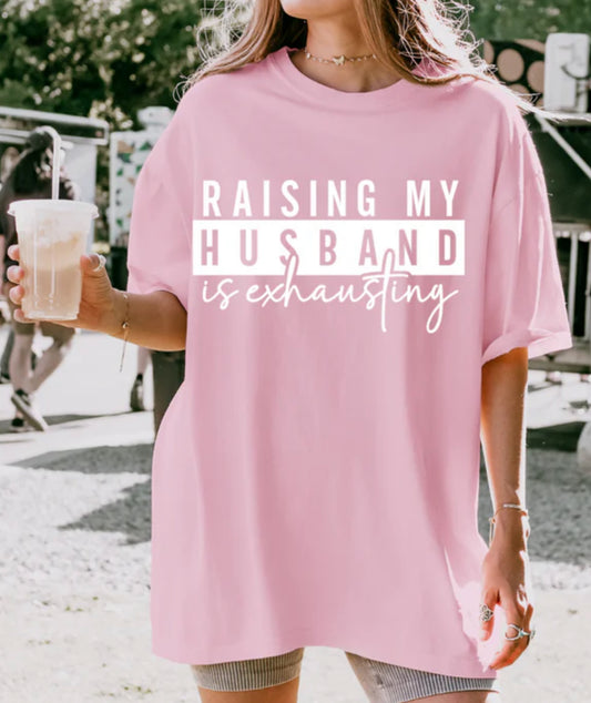 “Raising My Husband Is Exhausting”